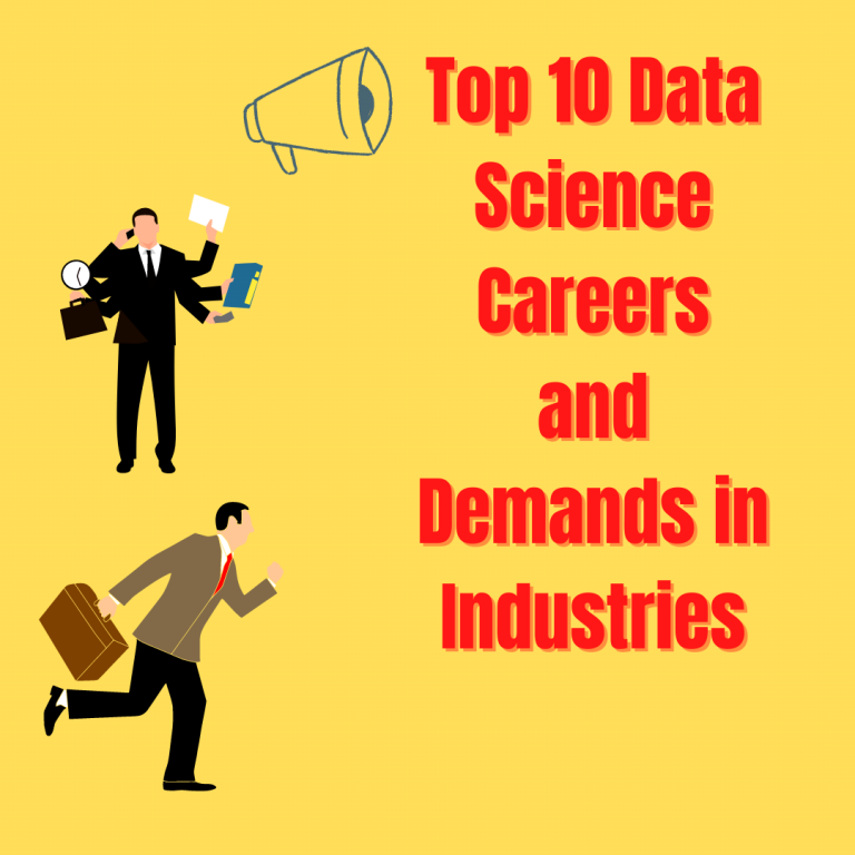 top-10-data-science-careers-and-demands-in-industries