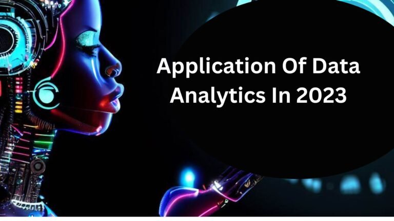 APPLICATION OF DATA ANALYTICS