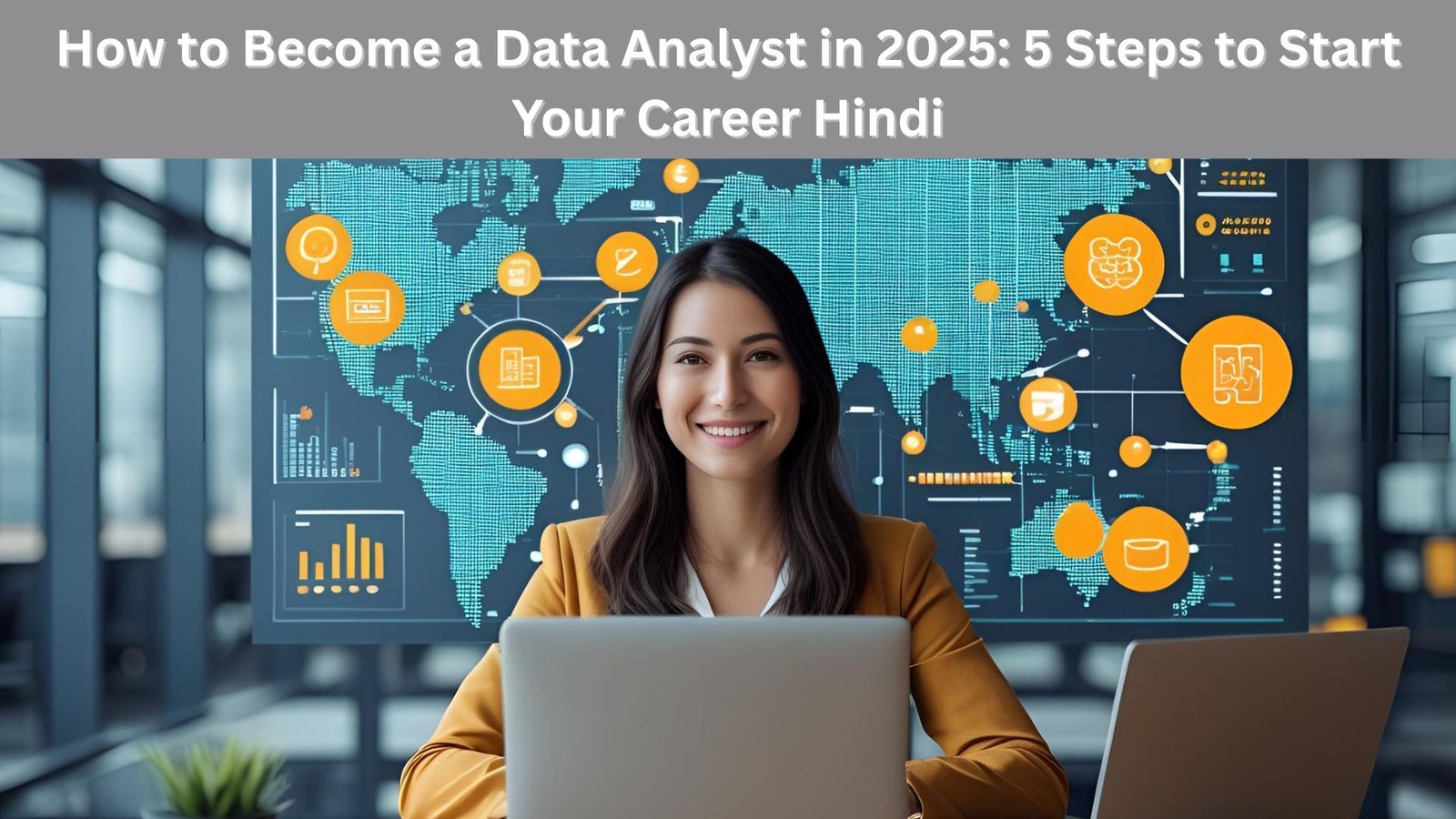 How to Become a Data Analyst in 2025: 5 Steps to Start Your Career Hindi